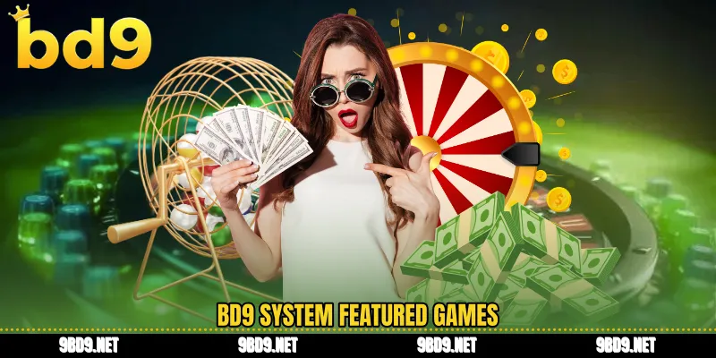 BD9 system featured games
